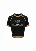 "I AM A BILLIONAIRE" Crop Top