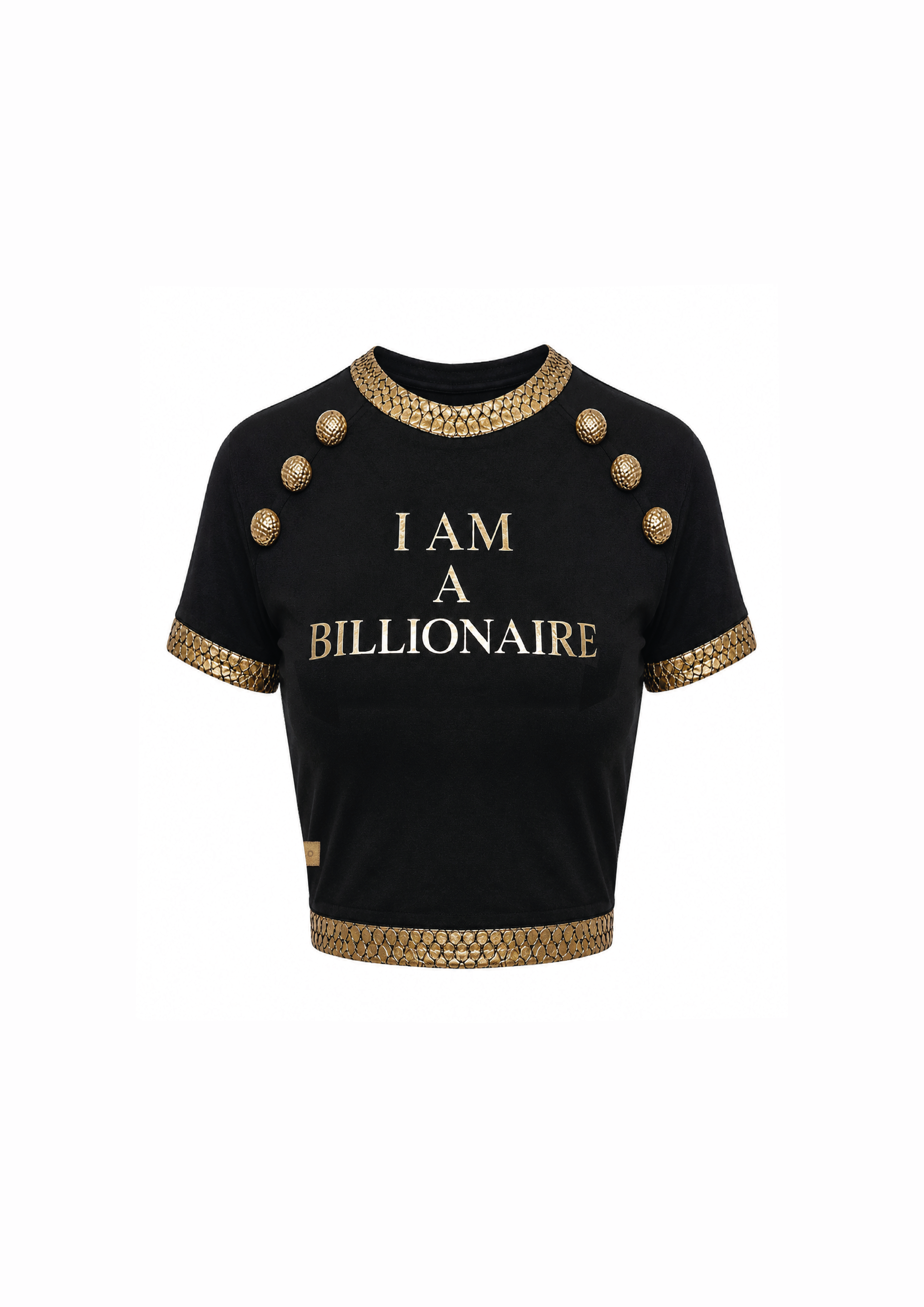 Pull Crop "I AM A BILLIONAIRE"
